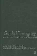 Guided Imagery: Creative Interventions in Counselling & Psychotherapy