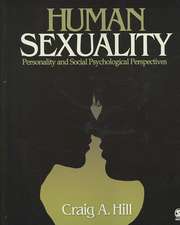 Human Sexuality: Personality and Social Psychological Perspectives