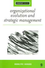 Organizational Evolution and Strategic Management