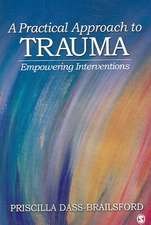 A Practical Approach to Trauma