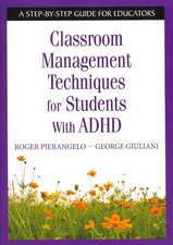 Classroom Management Techniques for Students With ADHD: A Step-by-Step Guide for Educators 