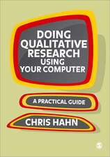 Doing Qualitative Research Using Your Computer