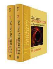 21st Century Anthropology: A Reference Handbook