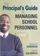 The Principal's Guide to Managing School Personnel