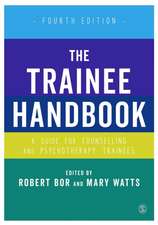 The Trainee Handbook: A Guide for Counselling & Psychotherapy Trainees