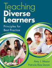 Teaching Diverse Learners: Principles for Best Practice