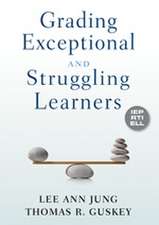 Grading Exceptional and Struggling Learners