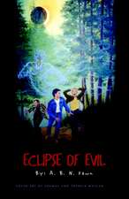 Eclipse of Evil