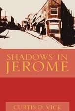 Vick, C: Shadows in Jerome