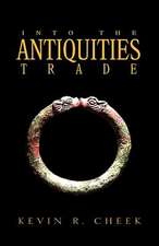 Into the Antiquities Trade