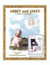 Abbey and Jakey