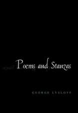 Lysloff, G: POEMS AND STANZAS