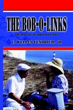 The Bob-O-Links