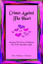 Crimes Against The Heart