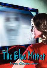 The Blue Mirror