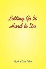 Letting Go Is Hard to Do