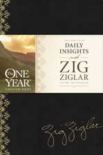 The One Year Daily Insights with Zig Ziglar