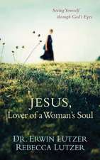 Jesus, Lover of a Woman's Soul