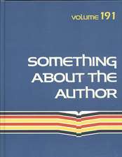 Something about the Author, Volume 191