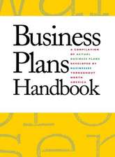 Business Plans Handbook: A Compilation of Business Plans Developed by Individuals Throughout North America