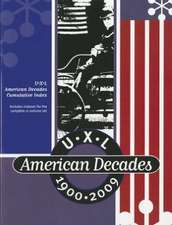 UXL American Decades 1900-2009 Cumulative Index