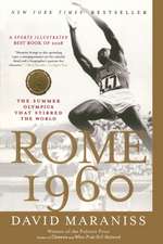 Rome 1960: The Olympics That Changed the World