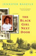 The Black Girl Next Door