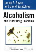 Alcoholism and Other Drug Problems