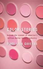 Color Stories: Behind the Scenes of America's Billion-Dollar Beauty Industry