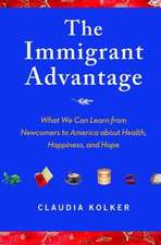 Immigrant Advantage