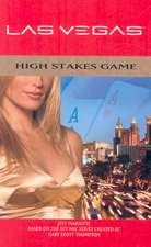 High Stakes Game: Las Vegas Novel 1