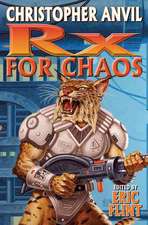 RX for Chaos