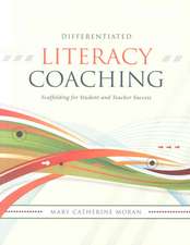 Differentiated Literacy Coaching