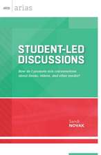 Student-Led Discussions: How Do I Promote Rich Conversations about Books, Videos, and Other Media?