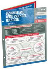 Designing and Using Essential Questions (Quick Reference Guide)