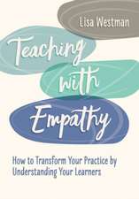 Teaching with Empathy