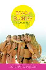 Beach Blondes