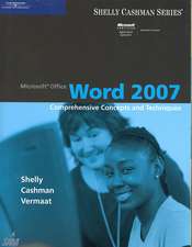 Microsoft Office Word 2007: Comprehensive Concepts and Techniques