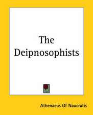 The Deipnosophists