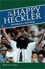 The Happy Heckler