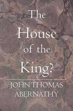 The House of the King?: 7 Things You Do and Don't Do in the Pulpit