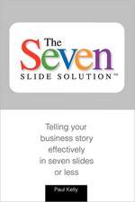 7-Slide Solution(tm)