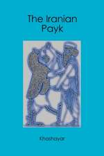 The Iranian Payk: The Evil One