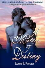 A Matter of Destiny: A Must Read for Anyone Planning to Marry