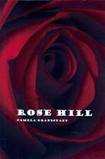 Rose Hill: Rose Hill Mystery Series