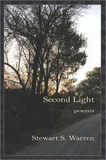 Second Light: Poems