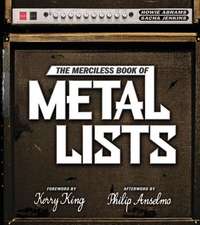 The Merciless Book of Metal Lists