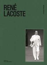 Benaim, L: René Lacoste