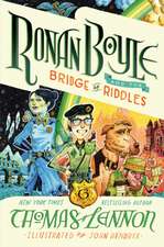 Ronan Boyle and the Bridge of Riddles