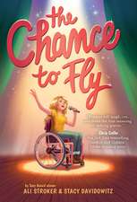 The Chance to Fly (the Chance to Fly #1)